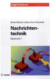 Nachrichtentechnik - Klaus Beuth, Stephan Breide, Christian F. Lüders, Günter Kurz, Richard Hanebuth