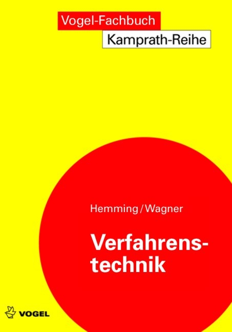 Verfahrenstechnik - Werner Hemming, Walter Wagner
