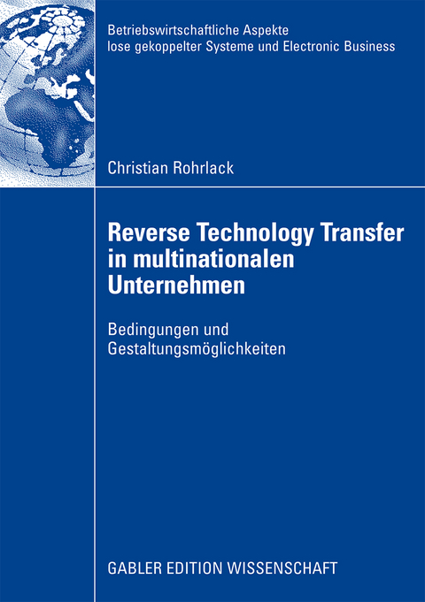 Reverse Technology Transfer in multinationalen Unternehmen - Christian Rohrlack