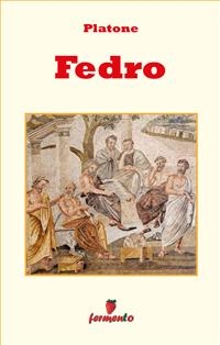 Fedro - testo in italiano - Platone