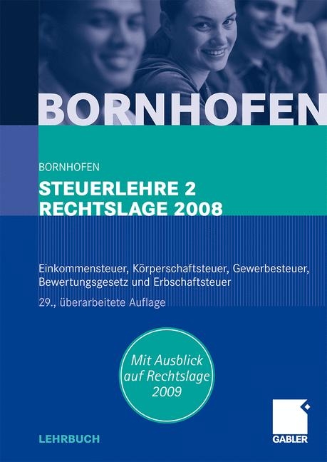 Steuerlehre 2 Rechtslage 2008 - Manfred Bornhofen, Martin C. Bornhofen