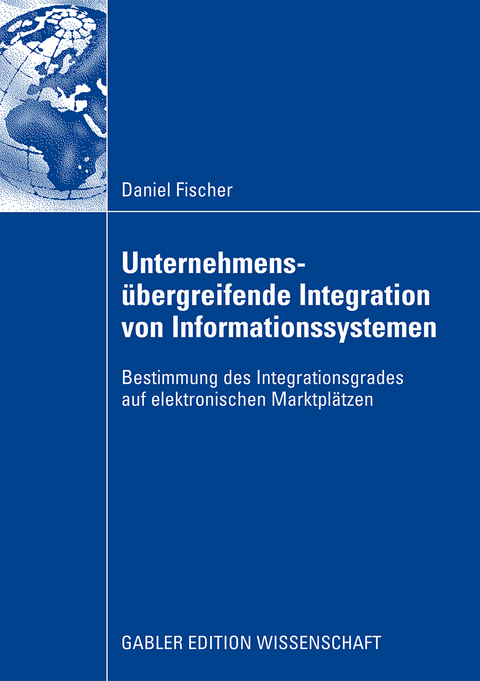Unternehmensübergreifende Integration von Informationssystemen - Daniel Fischer