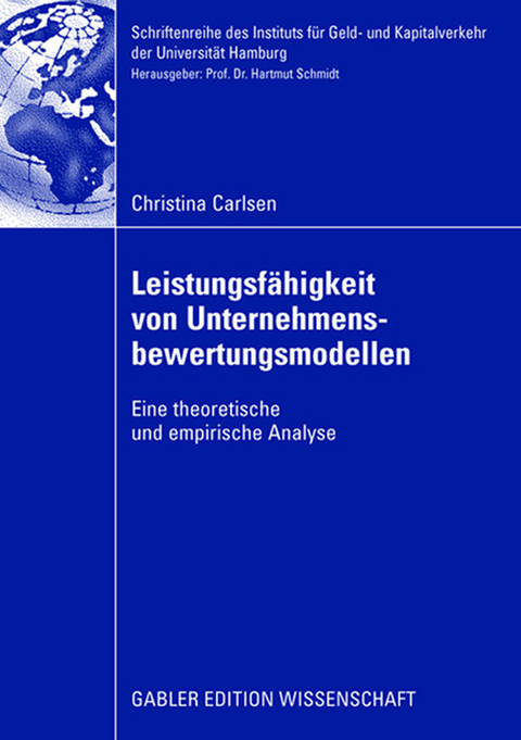 Leistungsfähigkeit von Unternehmensbewertungsmodellen - Christina Carlsen