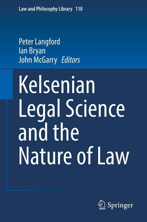 Kelsenian Legal Science and the Nature of Law - 