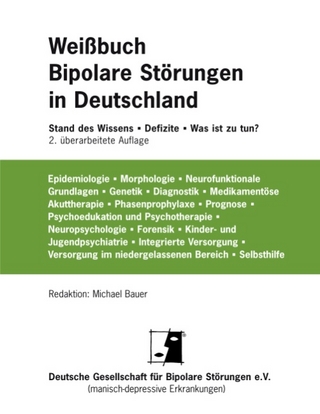 Weißbuch Bipolare Störungen in Deutschland - Michael Bauer