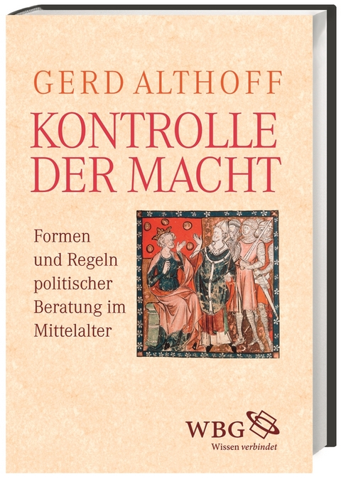 Kontrolle der Macht - Gerd Althoff