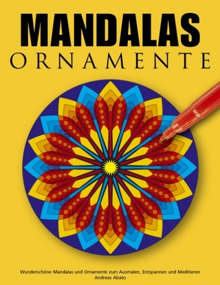 Mandalas Ornamente - Andreas Abato