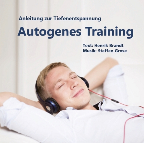 Autogenes Training - Henrik Brandt