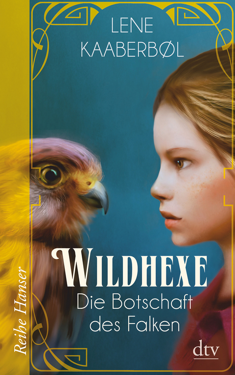 Wildhexe - Die Botschaft des Falken - Lene Kaaberbøl