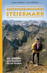 Bergtourenparadies Steiermark - Günter Auferbauer; Luise Auferbauer