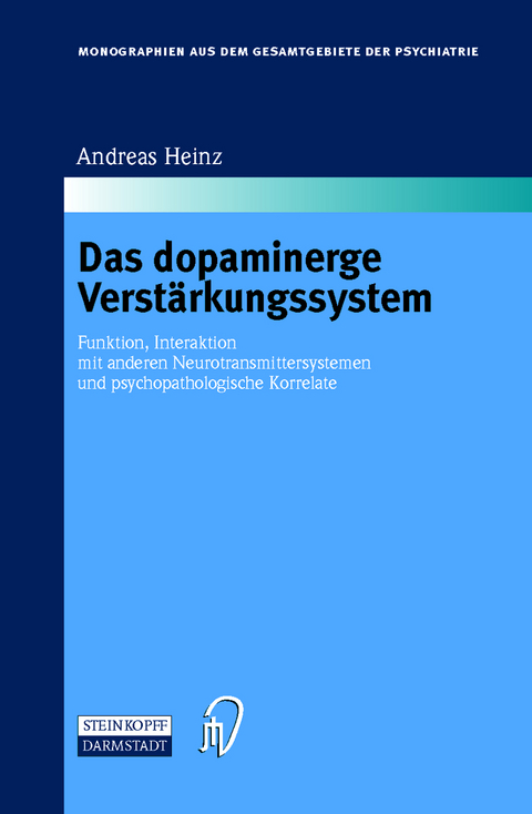 Das dopaminerge Verstärkungssystem - Andreas Heinz