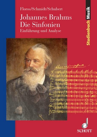 Johannes Brahms. Die Sinfonien - Constantin Floros; Christian Martin Schmidt; Giselher Schubert