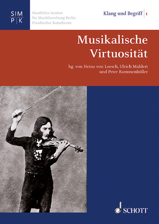 Musikalische Virtuosität - Heinz von Loesch; Ulrich Mahlert; Peter Rummenhöller