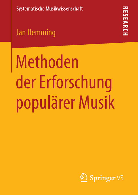 Methoden der Erforschung populärer Musik - Jan Hemming