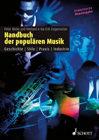 Handbuch der populären Musik - Peter Wicke; Wieland Ziegenrücker; Kai-Erik Ziegenrücker