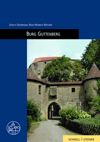 Burg Guttenberg am Neckar - G. Ulrich Großmann; Hans-Heinrich Häffner