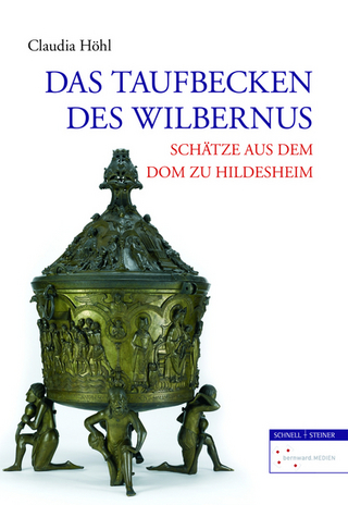 Das Taufbecken des Wilbernus - Claudia Höhl; Dom-Museum Hildesheim; Michael Brandt; Claudia Höhl; Gerhard Lutz