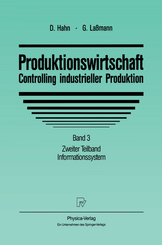 Produktionswirtschaft - Controlling industrieller Produktion - Dietger Hahn; Gert Laßmann