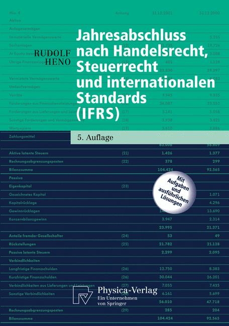Jahresabschluss nach Handelsrecht, Steuerrecht und internationalen Standards (IFRS) - Rudolf Heno