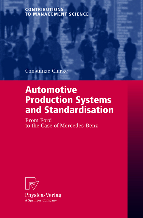 Automotive Production Systems and Standardisation - Constanze Clarke