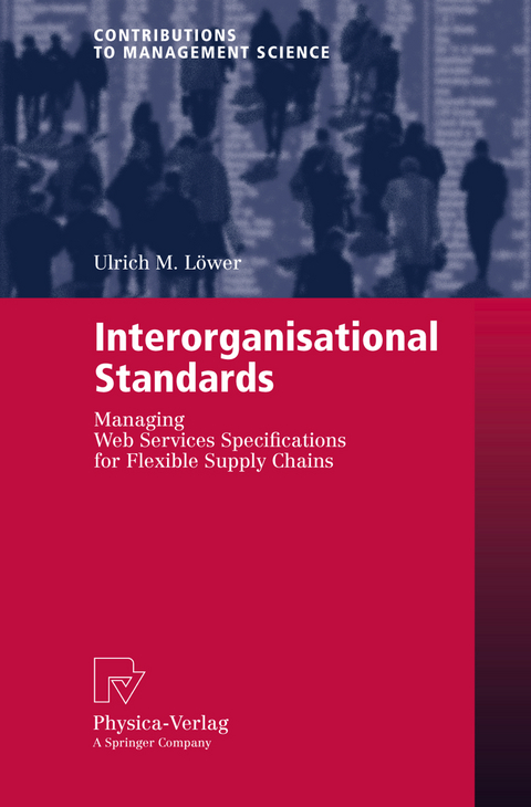 Interorganisational Standards - Ulrich M. Löwer