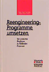 Reengineering Programme umsetzen - Hans G Servatius
