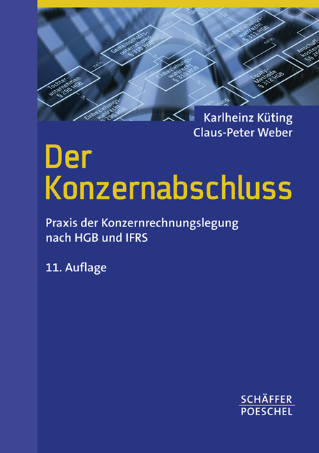 Der Konzernabschluss - Karlheinz Küting, Claus-Peter Weber