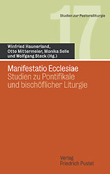 Manifestatio Ecclesiae - Winfried Haunerland; Otto Mittermeier; Monika Selle; Wolfgang Steck