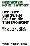 Der Erste und Zweite Brief an die Thessalonicher - Paul G Müller