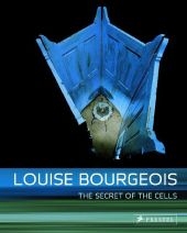 Louise Bourgeois - Rainer F Crone