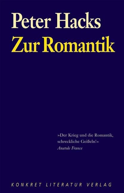 Zur Romantik - Peter Hacks