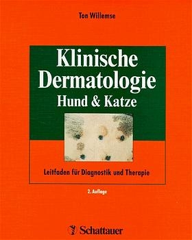 Klinische Dermatologie. Hund und Katze - Ton Willemse