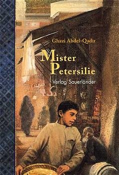 Mister Petersilie - Ghazi Abdel-Qadir