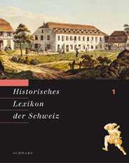 Historisches Lexikon der Schweiz (HLS). Gesamtwerk. Deutsche Ausgabe