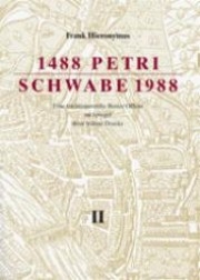 1488 Petri, Schwabe 1988 - Hieronymus Frank