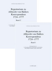 Studia Halleriana / Repertorium zu Albrecht von Hallers Korrespondenz 1724-1777 - Urs Boschung; Barbara Braun-Bucher; Stefan Hächler; Anne K Ott; Hubert Steinke; Martin Stuber