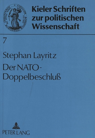 Der Nato-Doppelbeschluß - Stephan Layritz