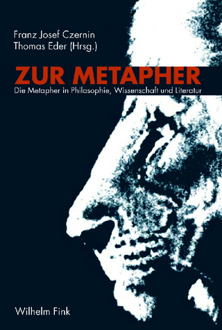 Zur Metapher - Franz Josef Czernin; Thomas Eder