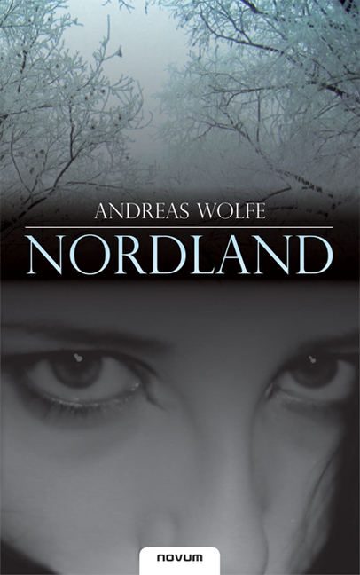 Nordland - Andreas Wolfe