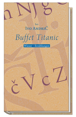 Buffet Titanic - Ivo Andric