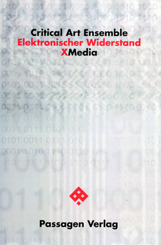 Elektronischer Widerstand - Critical Art Ensemble; Peter Engelmann