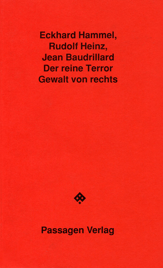 Der reine Terror - Eckhard Hammel; Rudolf Heinz; Jean Baudrillard