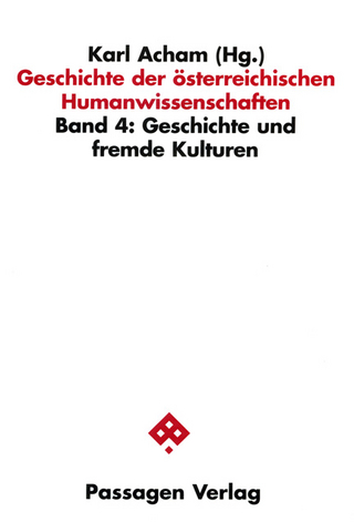 Geschichte der österreichischen Humanwissenschaften / Geschichte der österreichischen Humanwissenschaften - Karl Acham