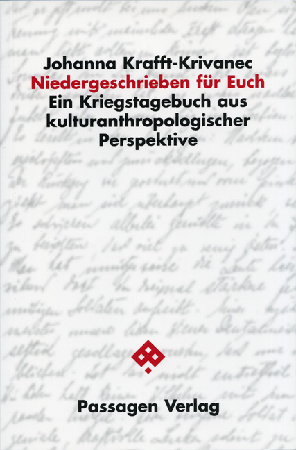 Niedergeschrieben für Euch - Johanna Krafft-Krivanec