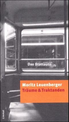 Träume & Traktanden - Moritz Leuenberger