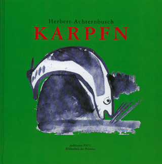 Karpfn - Herbert Achternbusch; Richard Pils