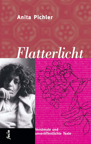 Flatterlicht - Anita Pichler; Helmut Luger