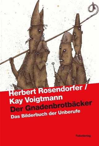 Der Gnadenbrotbäcker - Herbert Rosendorfer