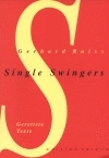 Single Swingers - Gerhard Ruiss