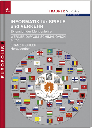 Europolis 6 - Informatik für Spiele und Verkehr - Werner DePauli-Schimanovic; Franz Pichler